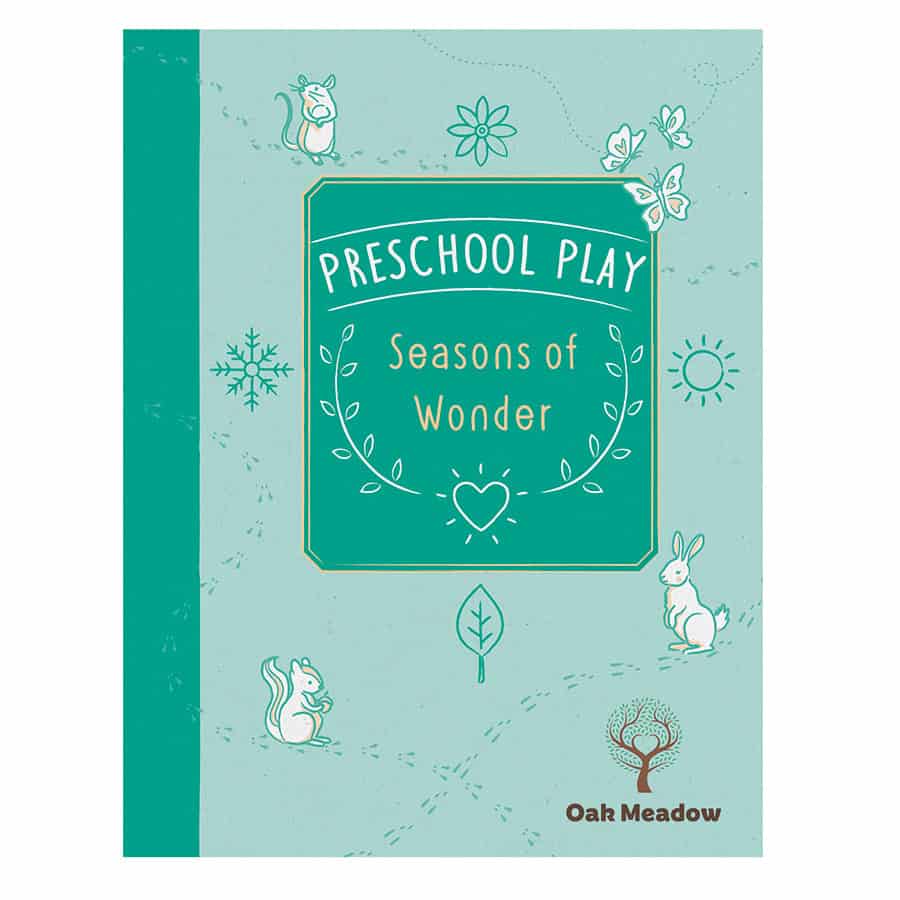 Preschool Play: Seasons of Wonder Coursebook